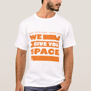 Kean MGC We Give You Space T-Shirt
