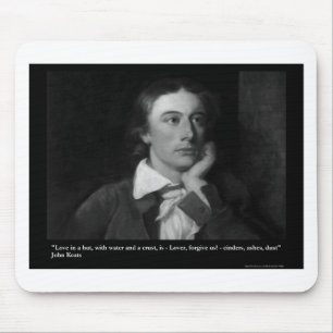 Keats Love Is My Religion Quote Gifts Tees Etc Mouse Mat
