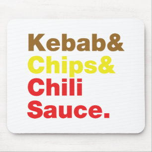 Kebab & Chips & Chilli Sauce. Mouse Mat