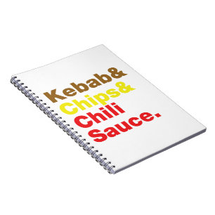 Kebab & Chips & Chilli Sauce. Notebook