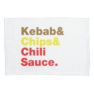 Kebab & Chips & Chilli Sauce. Pillowcase