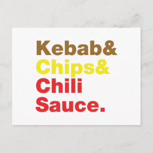 Kebab & Chips & Chilli Sauce. Postcard