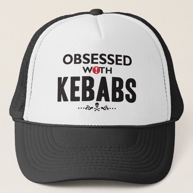 Kebabs Obsessed Trucker Hat (Front)