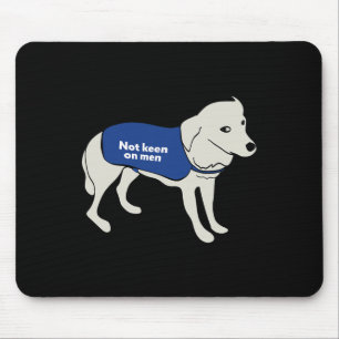 Keen On Men Dog Wearing A Warning Vest Jacket  Mouse Mat