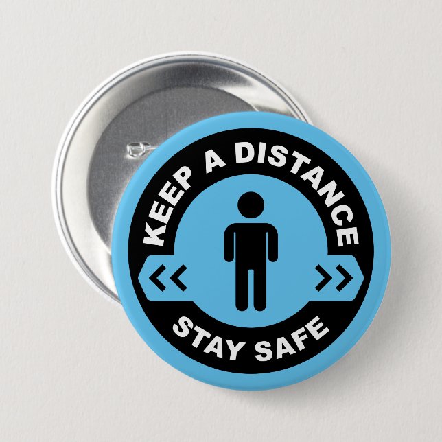 Keep A Distance 7.5 Cm Round Badge (Front & Back)