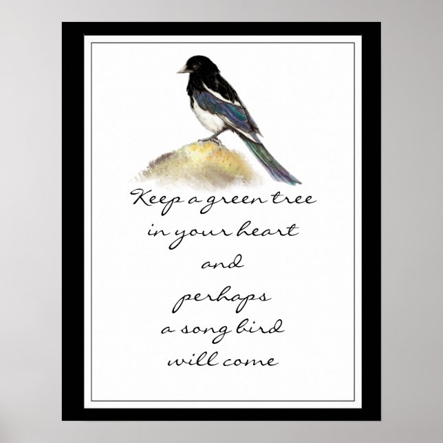 Keep a Green Tree in Your Heart Magpie Bird Poster (Front)