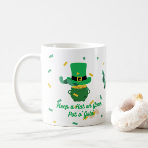 Keep a Hat on your Pot o' Gold on a Coffee Mug
