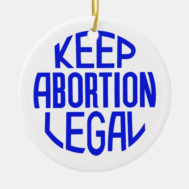 Keep Abortion Legal Ceramic Tree Decoration (Front)
