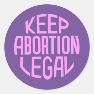 Keep Abortion Legal Classic Round Sticker