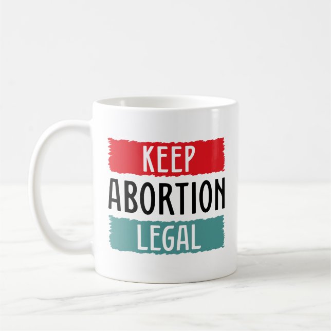 Keep Abortion Legal Coffee Mug (Left)