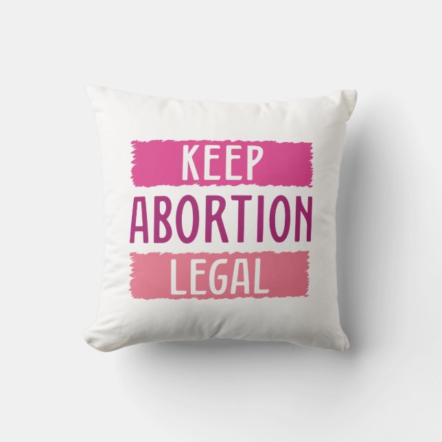 Keep Abortion Legal Cushion (Front)