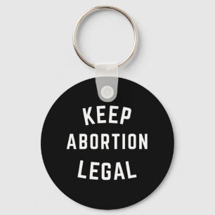 Keep Abortion Legal White Block Letters Key Ring