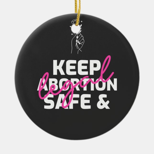 Keep Abortion Safe And Legal Ceramic Tree Decoration (Front)