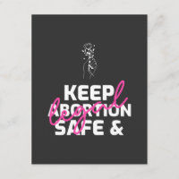 Keep Abortion Safe And Legal