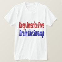 Keep America Free Drain the Swamp red blue 