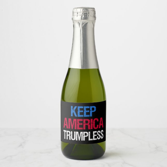 Keep America Trumpless I Sparkling Wine Label (Front)
