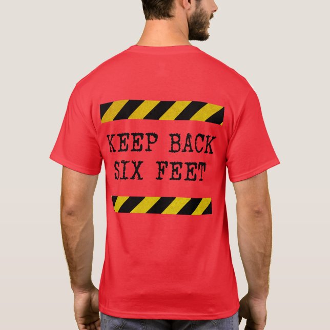 keep back 6 feet / peace love face mask T-Shirt (Back)