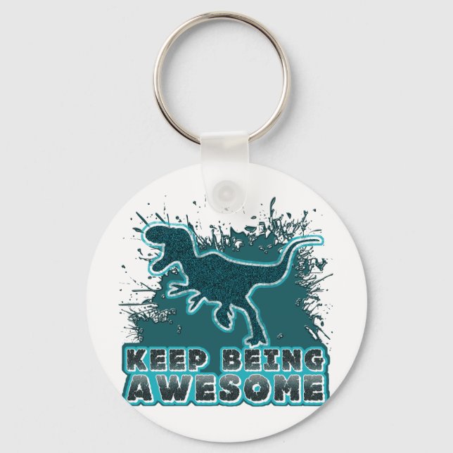 Keep Being Awesome Key Ring (Front)