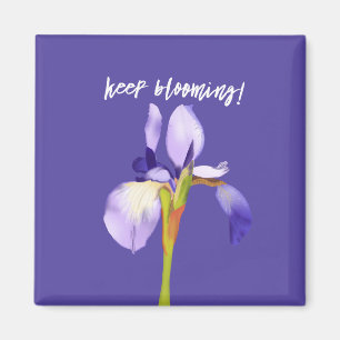 Keep Blooming Purple Iris Encouragement Magnet