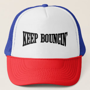 Keep Bouncin' Trucker Hat