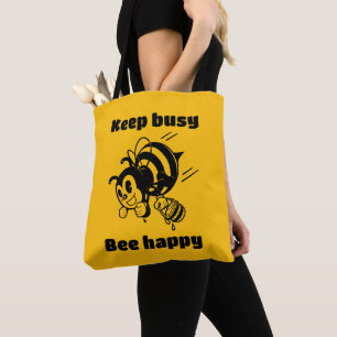 Keep Busy Be Happy Busy Bee Motivational Cartoon Tote Bag