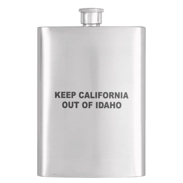 Keep California Out Of Idaho Hip Flask (Front)
