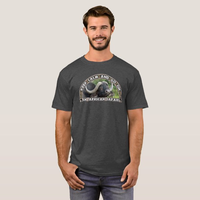 Keep Calm African Safari Buffalo Grass T-Shirt (Front Full)