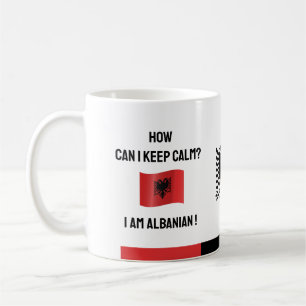 Keep Calm Albania & Funny Text, Albanian Flag Coffee Mug