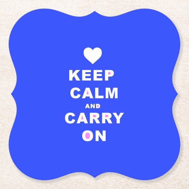KEEP CALM AN CARRY ON Blue Paper Coaster (Front)
