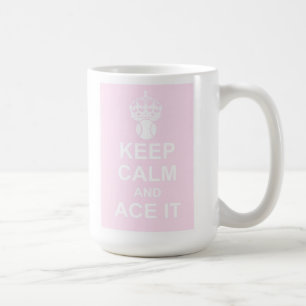 Keep Calm and Ace It Mug in Pink
