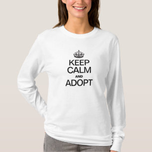 KEEP CALM AND ADOPT T-Shirt