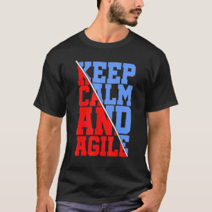 Keep Calm And Agile Developer Coding T-Shirt