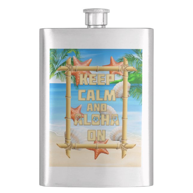 Keep Calm And Aloha On Hip Flask (Front)