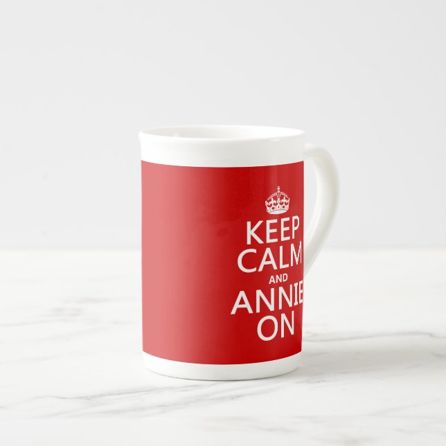 Keep Calm and Annie On Bone China Mug (Front Right)