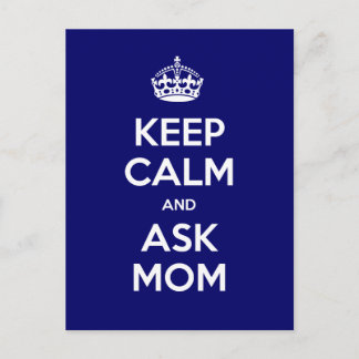 Keep Calm and Ask Mum Postcard