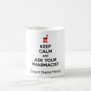 Keep Calm and Ask Your Pharmacist Personalised Mug
