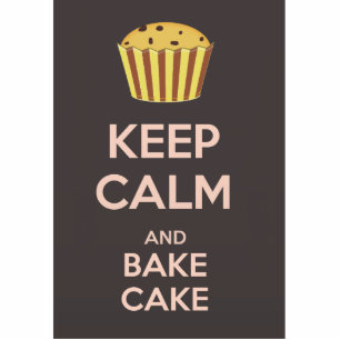 Keep Calm and Bake Cake Standing Photo Sculpture