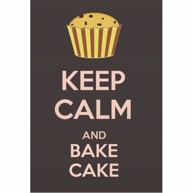 Keep Calm and Bake Cake Standing Photo Sculpture (Front)