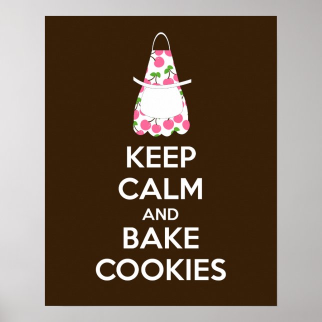 Keep Calm and Bake Cookies Poster Print (Front)