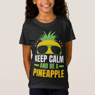 Keep Calm And Be A Pineapple Lover Tropical Fruit  T-Shirt