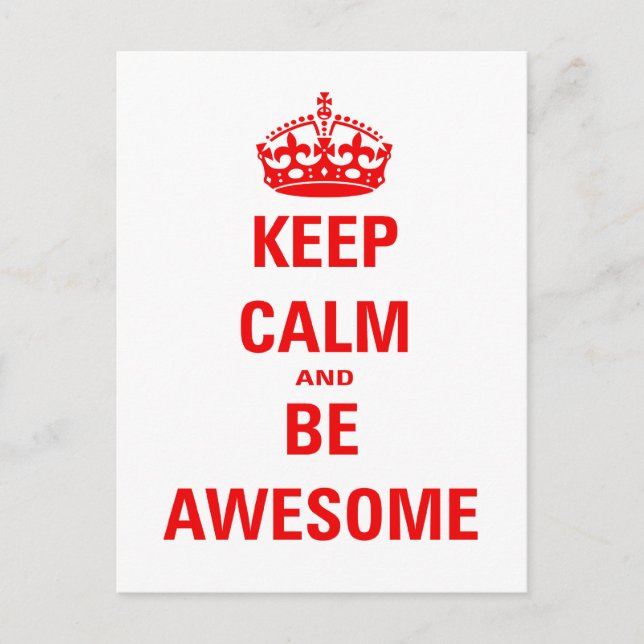 Keep Calm and Be Awesome Postcard (Front)