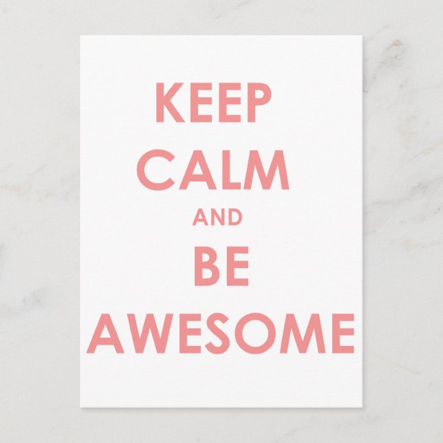 Keep calm and be awesome postcard (Front)
