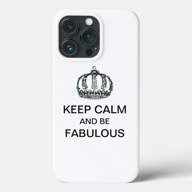 "KEEP CALM and BE FABULOUS!  Case-Mate iPhone Case (Back)