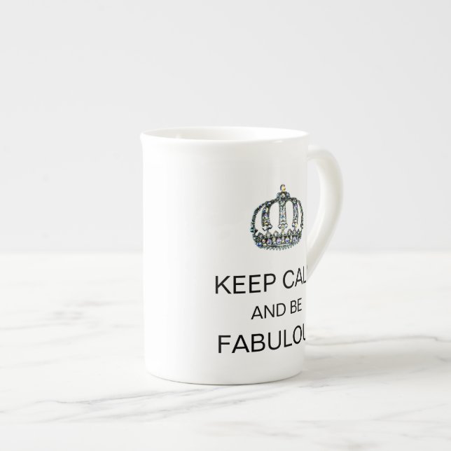 "KEEP CALM AND BE FABULOUS" Tiara Mug (Front Right)