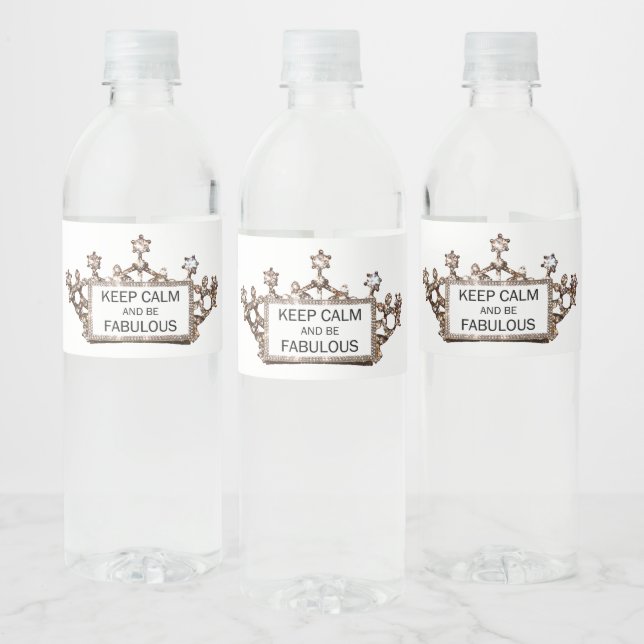 Keep Calm and Be Fabulous Water Bottle Label (Bottles)