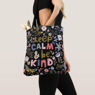 Keep Calm And Be Kind Folk Art Flowers Tote Bag