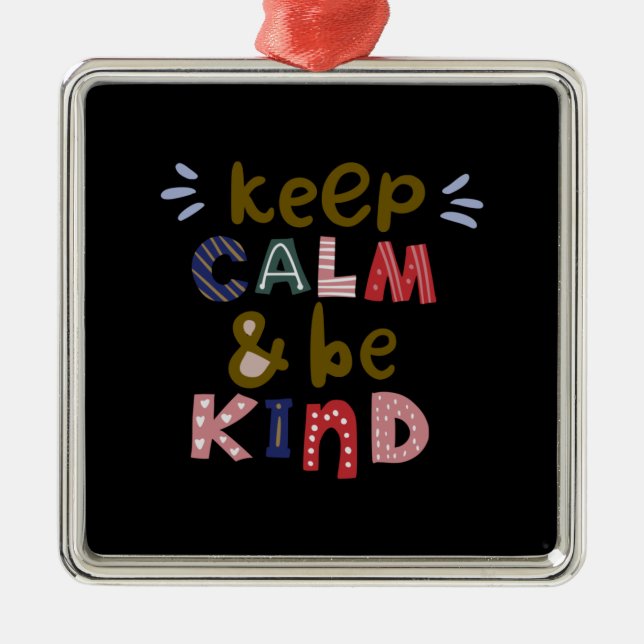 Keep Calm And Be Kind Metal Tree Decoration (Front)