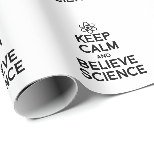 KEEP CALM AND BELIEVE SCIENCE WRAPPING PAPER (Roll Corner)