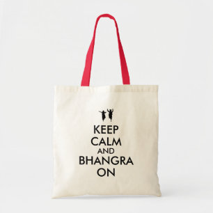 Keep Calm and Bhangra On Dancing Customisable Tote Bag