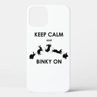 Keep Calm and Binky On iPhone 12 Case
